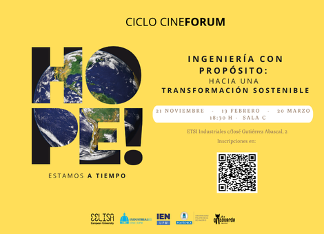 INGENIERIA CON PROPÓSITO: Hacia una trasformación sostenible - Ciclo Cineforum  HOPE